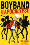 Book cover for Boyband of the Apocalypse
