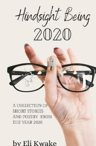 Cover of Hindsight Being 2020