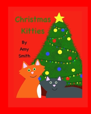 Book cover for Sprinkles and Tyler Christmas Kitties