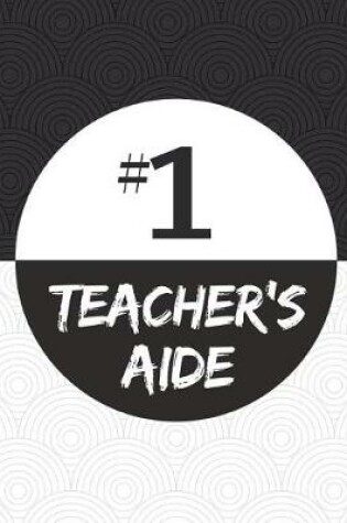 Cover of #1 Teacher's Aide