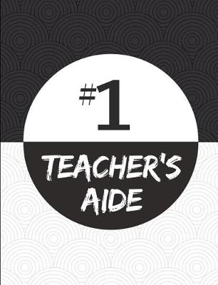 Book cover for #1 Teacher's Aide