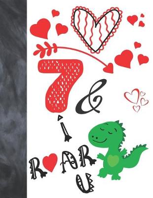 Book cover for 7 & I Roar You