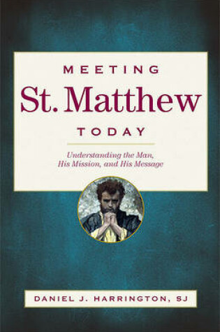 Cover of Meeting St. Matthew Today