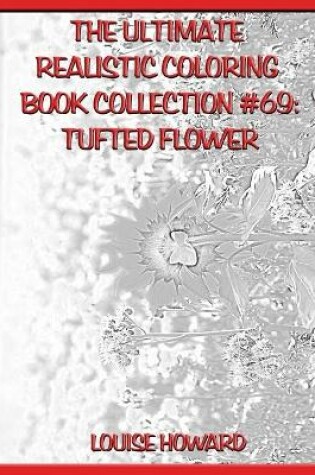 Cover of The Ultimate Realistic Coloring Book Collection #69