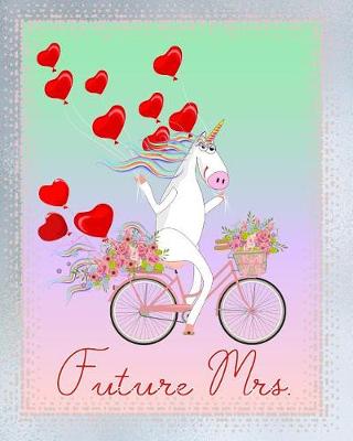 Book cover for Future Mrs.