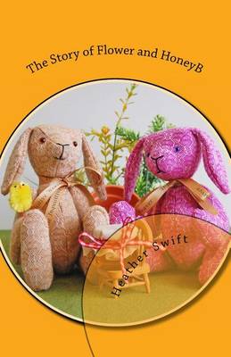 Book cover for The Story of Flower and HoneyB
