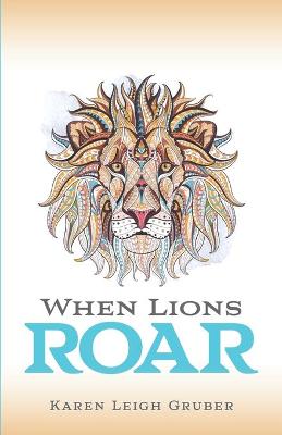 Book cover for When Lions Roar