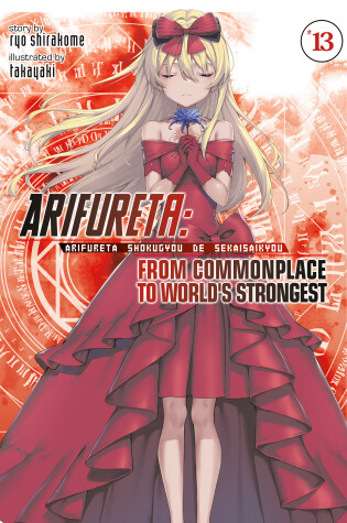 Cover of Arifureta: From Commonplace to World's Strongest (Light Novel) Vol. 13