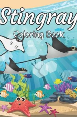 Cover of Stingray Coloring Book