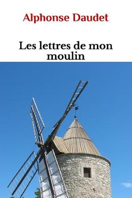 Book cover for Les Lettres de mon moulin