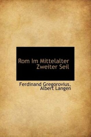 Cover of ROM Im Mittelalter Zweiter Seil