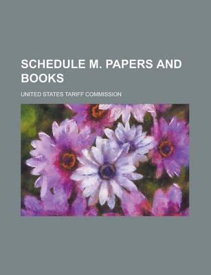 Book cover for Schedule M. Papers and Books