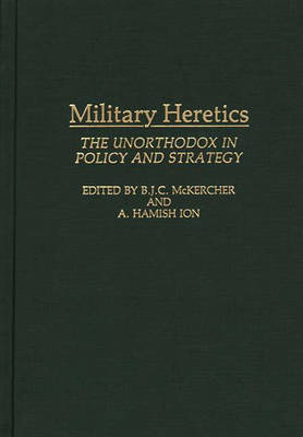 Book cover for Military Heretics