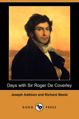 Book cover for Days with Sir Roger de Coverley (Dodo Press)