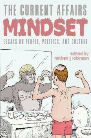 Cover of The Current Affairs Mindset