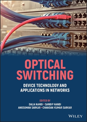 Cover of Optical Switching: Device Technology and Applicati ons in Networks