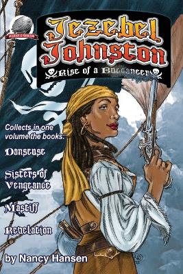 Book cover for Jezebel Johnston Rise of a Buccaneer