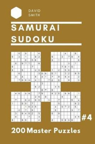 Cover of Samurai Sudoku - 200 Master Puzzles Vol.4