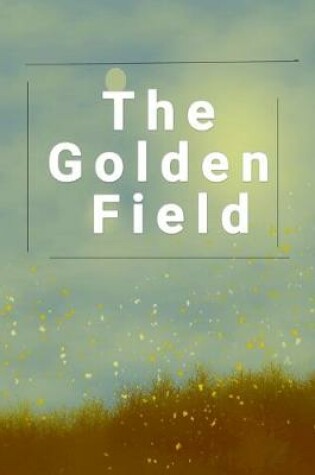 Cover of The Golden Field