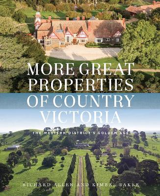 Book cover for More Great Properties of Country Victoria