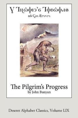 Book cover for The Pilgrim's Progress (Deseret Alphabet Edition)