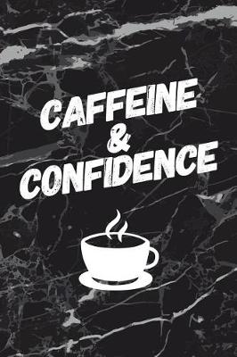 Book cover for Caffeine and Confidence