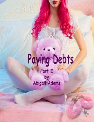 Book cover for Paying Debts: Part 2