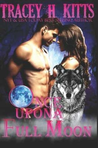 Cover of Once Upon a Full Moon