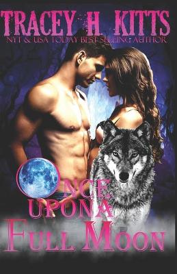 Book cover for Once Upon a Full Moon