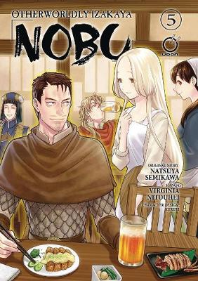 Cover of Otherworldly Izakaya Nobu Volume 5