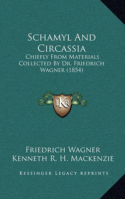 Book cover for Schamyl and Circassia