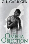 Book cover for The Omega Objection