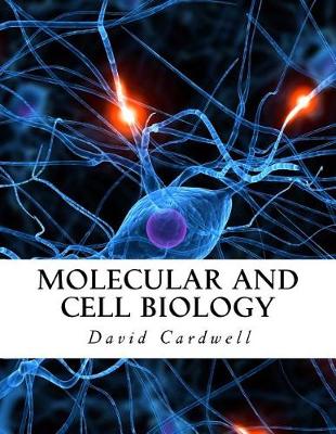 Book cover for Molecular and Cell Biology