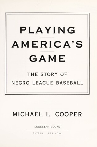 Cover of Cooper Michael L. : Playing America'S Game (HB)