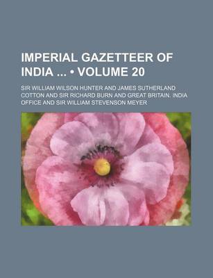 Book cover for Imperial Gazetteer of India (Volume 20)