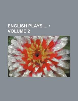 Book cover for English Plays (Volume 2)