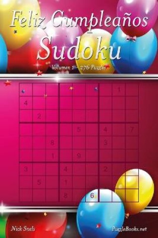 Cover of Feliz Cumpleaños Sudoku - Volumen 1 - 276 Puzzles