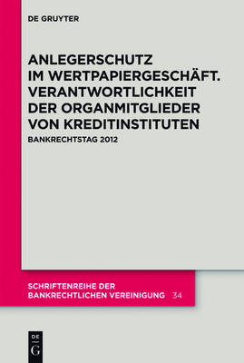 Book cover for Anlegerschutz Im Wertpapiergeschäft. Verantwortlichkeit Der Organmitglieder Von Kreditinstituten