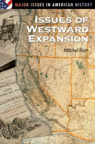 Cover of Issues of Westward Expansion