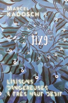 Book cover for LIAISONS DANGEREUSES a Tres Haut Debit