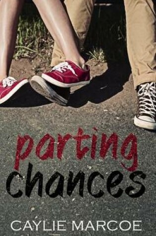 Cover of Parting Chances