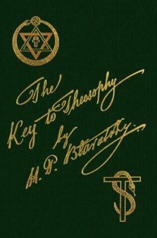 Cover of The Key To Theosophy