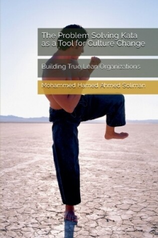 Cover of The Problem Solving Kata as a Tool for Culture Change