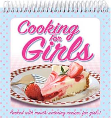 Cover of Cooking for Girls