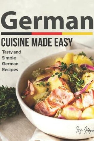 Cover of German Cuisine Made Easy