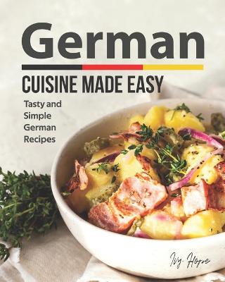 Book cover for German Cuisine Made Easy