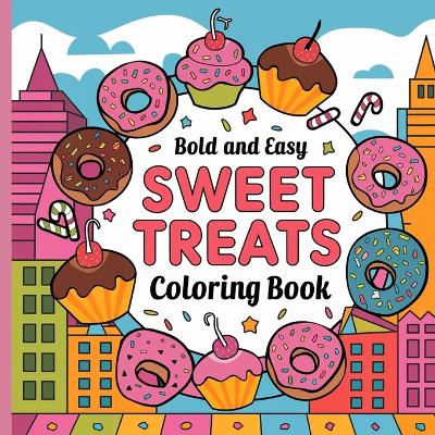 Book cover for Sweet Treats Coloring Book for Kids