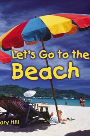 Cover of Let's Go to the Beach