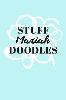 Book cover for Stuff Mariah Doodles