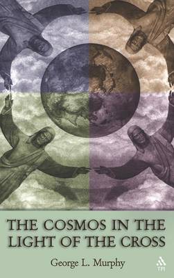 Book cover for The Cosmos in the Light of the Cross